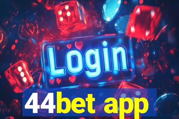 44bet app